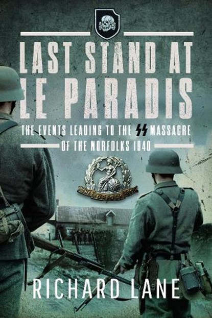 Last Stand at Le Paradis, Richard Lane - Paperback - 9781399077729