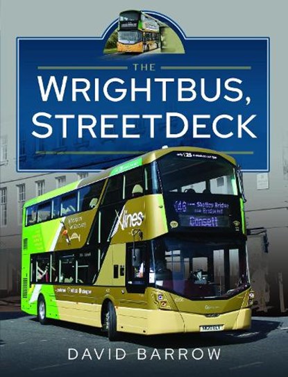The Wrightbus, StreetDeck, David Barrow - Gebonden - 9781399081634