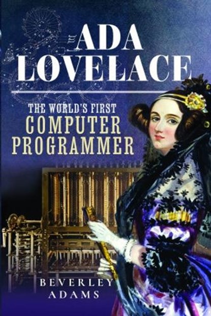 Ada Lovelace, Beverley Adams - Gebonden - 9781399082501