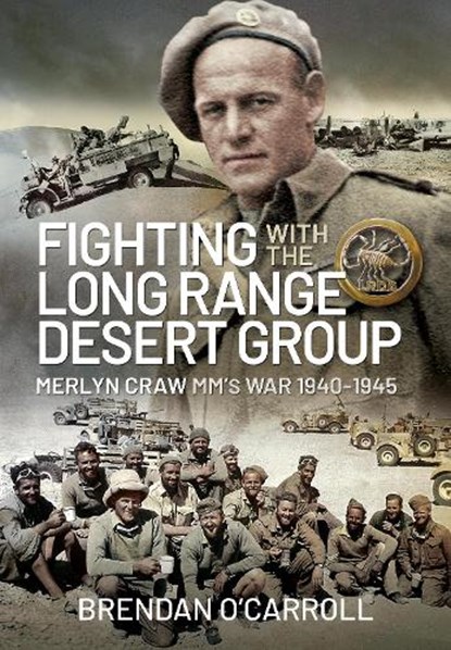Fighting with the Long Range Desert Group, Brendan O'Carroll - Gebonden - 9781399084277