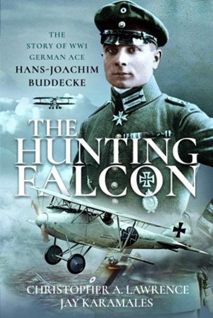 The Hunting Falcon, Christopher A Lawrence ; Jay Karamales - Gebonden - 9781399085014