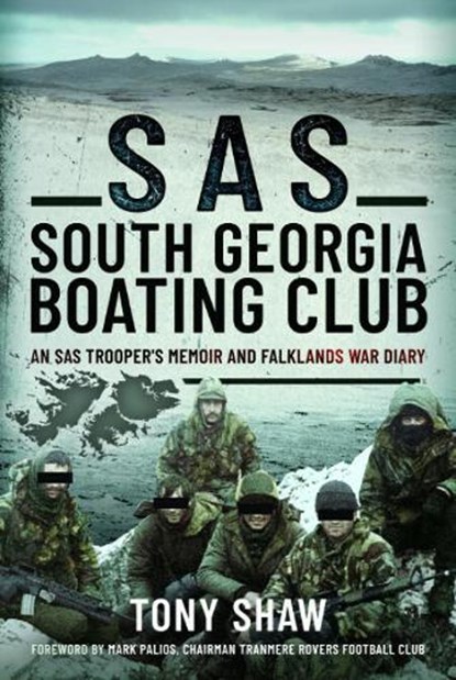 SAS South Georgia Boating Club, Tony Shaw - Paperback - 9781399087803