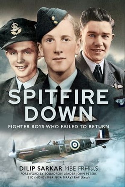 Spitfire Down, Dilip Sarkar - Ebook - 9781399089487