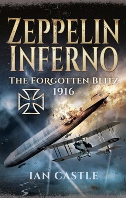 Zeppelin Inferno, Ian Castle - Ebook - 9781399093934