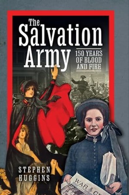 The Salvation Army, Stephen Huggins - Ebook - 9781399098236