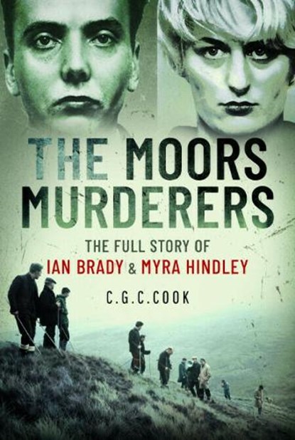 The Moors Murderers, Chris Cook - Paperback - 9781399098793