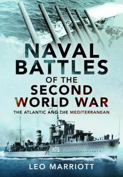 Naval Battles of the Second World War, Leo Marriott - Gebonden - 9781399098939