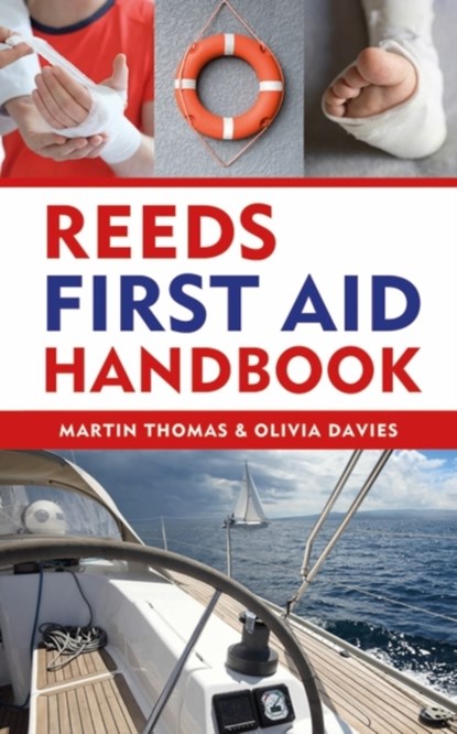 Reeds First Aid Handbook, Martin Thomas ; Dr Olivia Davies - Paperback - 9781399401210