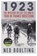 1923, Ned Boulting - Gebonden - 9781399401548