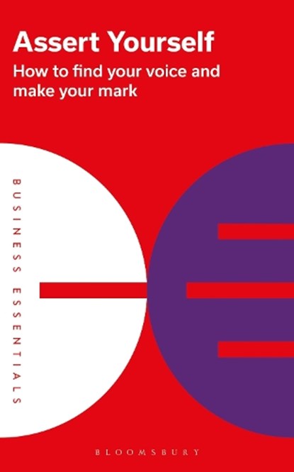 Assert Yourself, Bloomsbury Publishing PLC - Paperback - 9781399402330