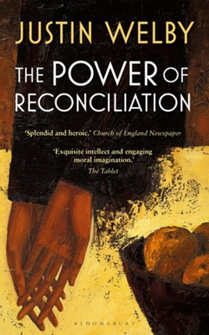 The Power of Reconciliation, Justin Welby - Paperback - 9781399402989