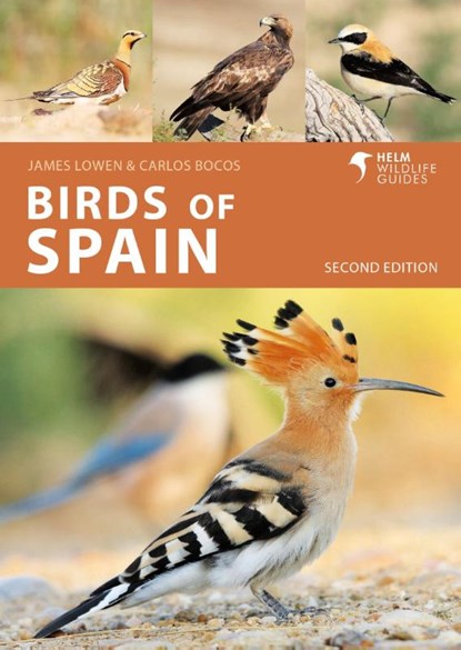 Birds of Spain, James Lowen ; Carlos Bocos Gonzalez - Paperback - 9781399405010