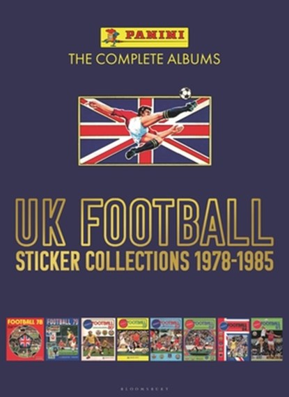 Panini UK Football Sticker Collections 1978-1985, Panini - Paperback - 9781399405225