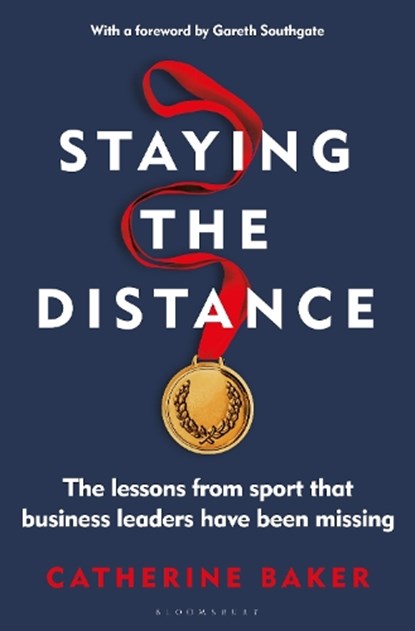 Staying the Distance, Catherine Baker - Gebonden - 9781399405850