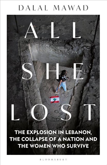 All She Lost, Dalal Mawad - Gebonden - 9781399406253