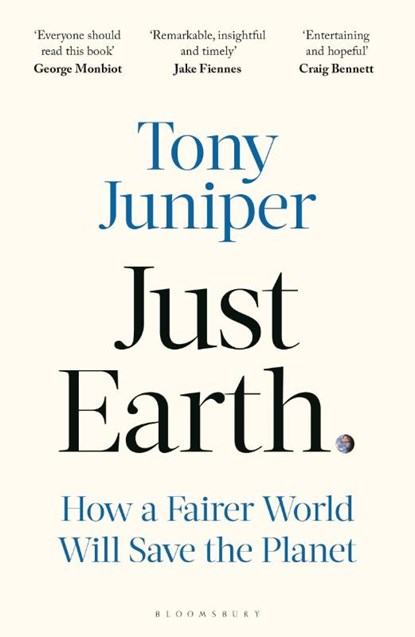 Just Earth, Tony Juniper - Paperback - 9781399410717