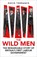 The Wild Men, David Torrance - Paperback - 9781399411479