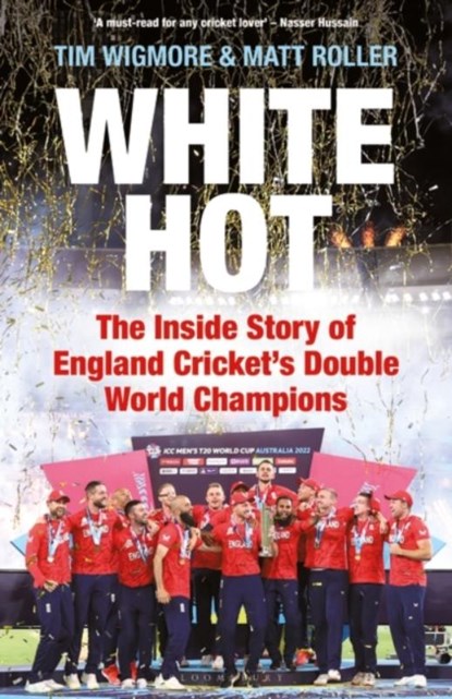 White Hot, Tim Wigmore ; Matt Roller - Gebonden - 9781399411639