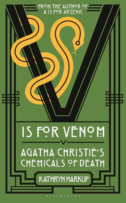 V is for Venom, Kathryn Harkup - Paperback - 9781399413053