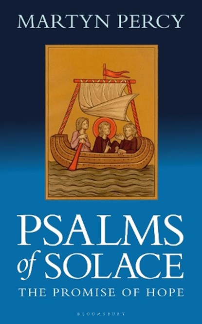 Psalms and Songs of Solace, Rev. Dr. Martyn (University of Oxford Percy - Paperback - 9781399414111