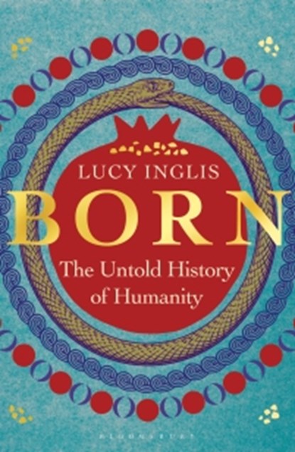 Born, Lucy Inglis - Paperback - 9781399414418