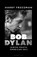 Bob Dylan, Harry Freedman - Paperback - 9781399416290