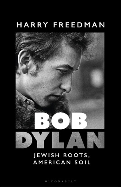 Bob Dylan, Harry Freedman - Gebonden - 9781399416306