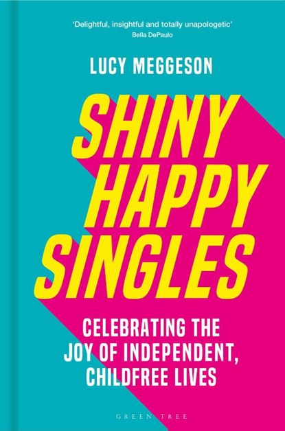 Shiny Happy Singles, Lucy Meggeson - Gebonden - 9781399416436
