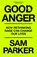 Good Anger, Sam Parker - Gebonden - 9781399417853