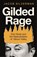 Gilded Rage, Jacob Silverman - Paperback - 9781399420006