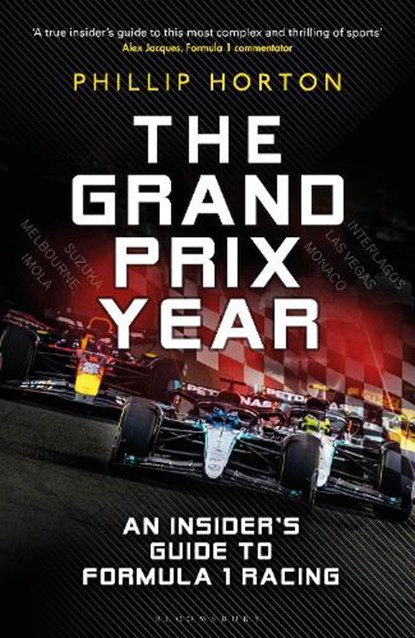 The Grand Prix Year, Phillip Horton - Paperback - 9781399420433