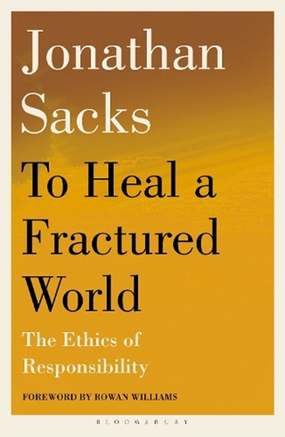 To Heal a Fractured World, Sir Jonathan Sacks - Paperback - 9781399420907