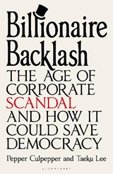 Billionaire Backlash - Pepper Culpepper ; Taeku Lee - 9781399424103