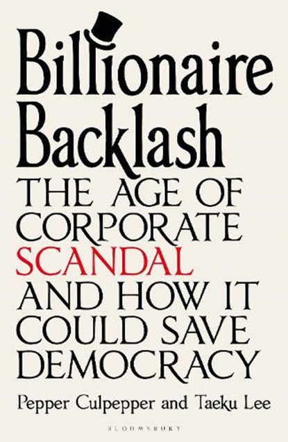 Billionaire Backlash, Pepper Culpepper ; Taeku Lee - Gebonden - 9781399424103