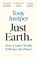 Just Earth, Tony Juniper - Paperback - 9781399426008
