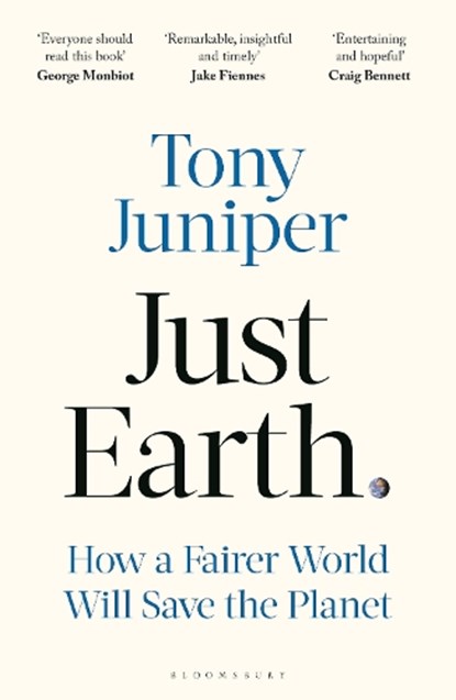 Just Earth, Tony Juniper - Paperback - 9781399426008