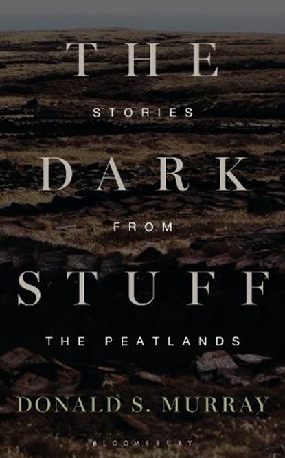 The Dark Stuff, Donald S. Murray - Paperback - 9781399426312