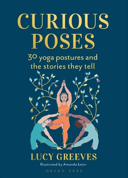 Curious Poses, Lucy Greeves - Paperback - 9781399426565