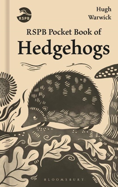 RSPB Pocket Book of Hedgehogs, Hugh Warwick - Gebonden - 9781399429214