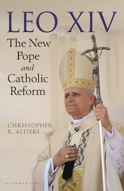 Leo XIV, Christopher R. Altieri - Paperback - 9781399430883