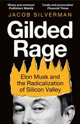 Gilded Rage - Jacob Silverman - 9781399436960