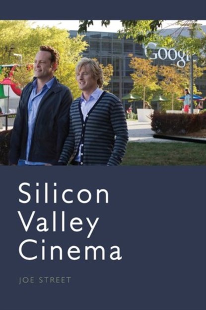 Silicon Valley Cinema, Joe Street - Gebonden - 9781399505826