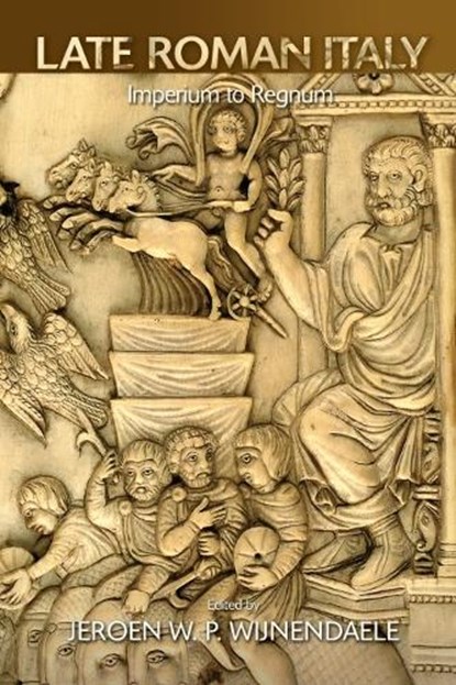 Late Roman Italy, Jeroen W.P. (Senior Fellow Wijnendaele - Gebonden - 9781399518024