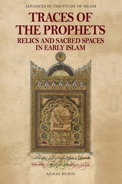 Traces of the Prophets, Adam Bursi - Gebonden - 9781399522328