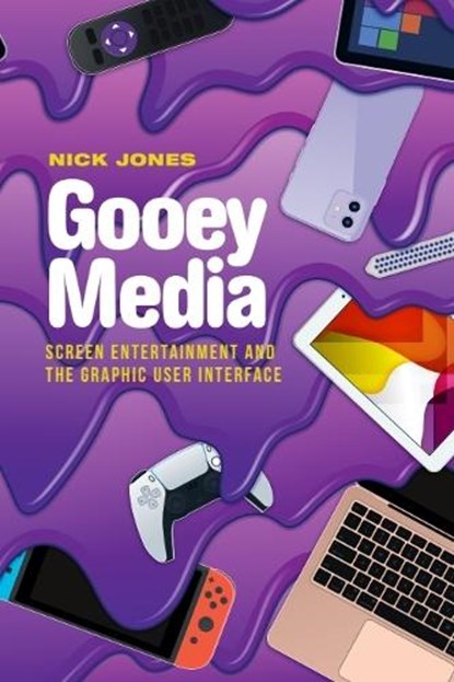 Gooey Media, Nick Jones - Gebonden - 9781399522762