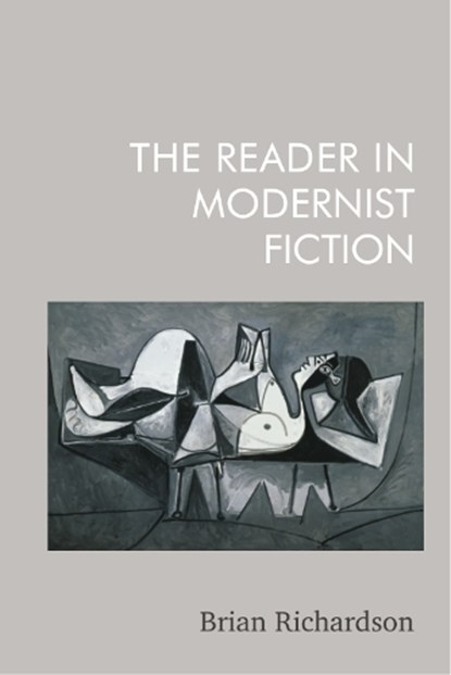 The Reader in Modernist Fiction, Brian Richardson - Gebonden - 9781399528368