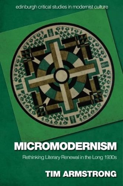 Micromodernism, Tim (Professor and Head of Department Armstrong - Paperback - 9781399535908