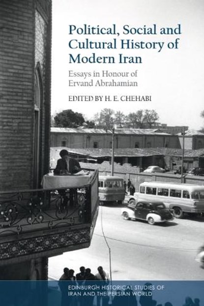 Political, Social and Cultural History of Modern Iran, Houchang E. Chehabi - Gebonden - 9781399544252