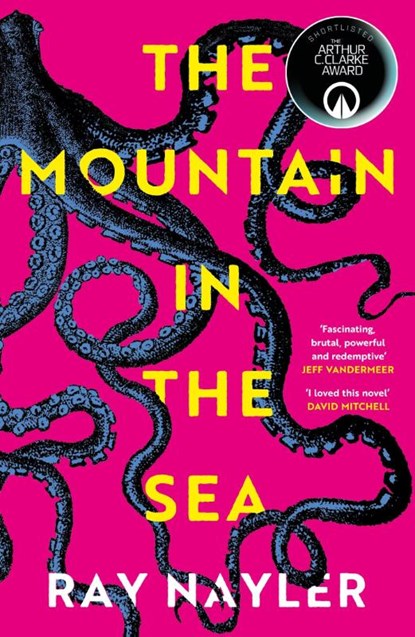 The Mountain in the Sea, Ray Nayler - Paperback - 9781399600484