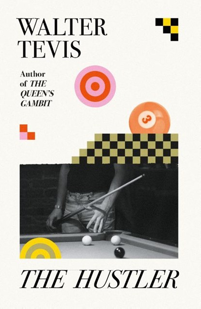 The Hustler, Walter Tevis - Paperback - 9781399601474